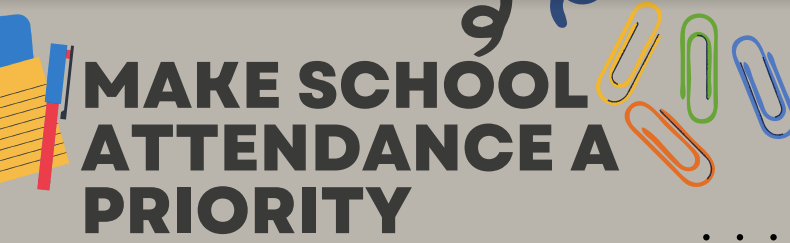 Make School Attendance a Priority graphic.