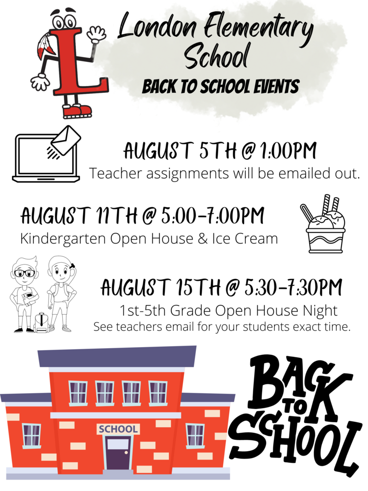 LES Important Back to School Events London Elementary School